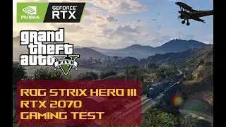ROG Strix Hero 3 G531GW | Grand Theft Auto 5 Gaming Test | i7 9750H | RTX 2070 Laptop | 1080p