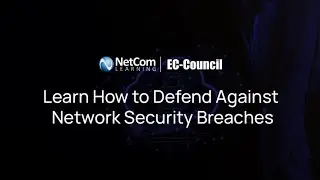 Learn How to Defend Against Network Security Breaches