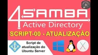 🗂 script-00 Atualizando o UBUNTU SERVER 16.04.x do SAMBA 4 Level 2