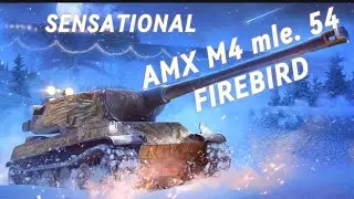 AMX M4 mle. 54 | 4.7K Damage | SENSATIONAL!!
