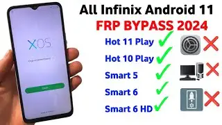 All Infinix Android 11 FRP Bypass 2024 | X688B/X6611B /X657B Google Account Unlock Without PC