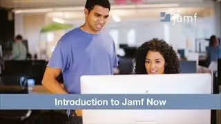 Getting Started with Jamf Now