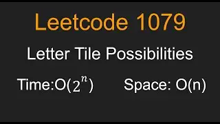 Letter Tile Possibilities - Leetcode 1079 - Python