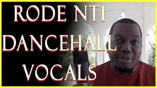 Recording vocals with Rode NT1 Microphone on Dancehall Reggae vocals