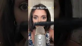 fast vs slow asmr 👀 