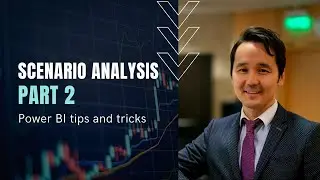 Power BI: scenario analysis (part 2)