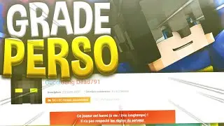 Modérateur Série #6 - Je Ban Un Grade Perso !