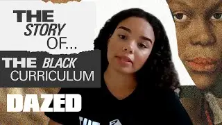 Why teaching Black History matters | The Story of... The Black Curriculum