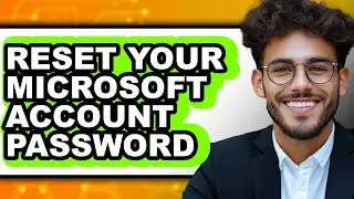 How to Reset Your Microsoft Account Password 2025 - Full Guide