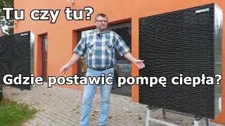 Pompa ciepła MAXA: R24T38 Gdzie postawić pompę ciepła MAXA?
