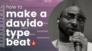 How to make a Davido type beat (FL Studio Tutorial)