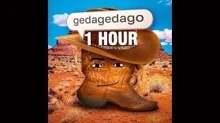 [1 HOUR] GEGAGEDIGEDAGEDAGO (PHONK)