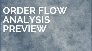 Order flow Analysis Preview by CA Rudramurthy B V