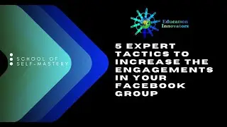 5 Expert tactics to increase the engagements on your group 3/3 (2021)