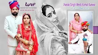 Jhanak Singh Weds Komal kunwar / Royal Wedding Highlight
