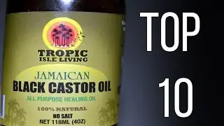 Top 10 - Benefits of Black Castor Oil