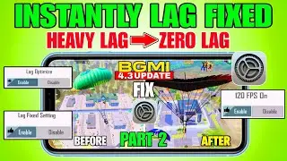 4.3 Update😳Instant ( LAG ) Fixed SETTINGS (Part 2), Zero Lag & High FPS Trick, BGMI Lag Fix 2026🚀