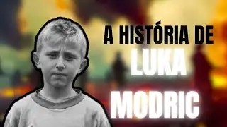 A EMOCIONANTE HISTÓRIA DE LUKA MODRIĆ