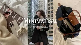 Minimalism 🧥/TikTok compilation