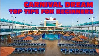 Carnival Dream cruise ship tour and best tips for beginners