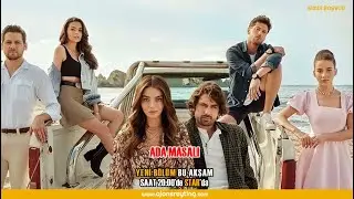 Ada Masalı - 24 Kasım (Yeni Bölüm Fragman)