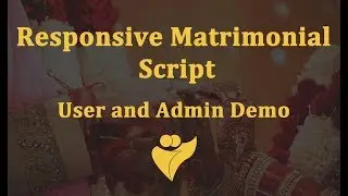 Responsive Matrimonial Script - Marriage Match Making Script - PHP Matrimonial Website Script