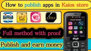 How to publish app in kaios store live proof 😮😯