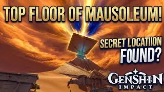 How to reach top floor of Mausoleum of King Deshret | Aru's Shut Viewpoint location | Genshin 