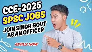 SPSC JOBS | SPSC CCE - 2025 | COMBINED COMPETITIVE EXAMINATION 