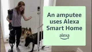 Jo, an amputee, uses Alexa to make her life more convenient | Smart Home