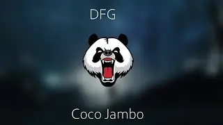 DFG - Coco Jambo (Uptempo)