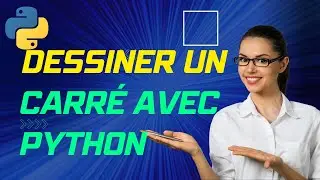 Dessinez un carré avec Python Turtle - Tutoriel Facile