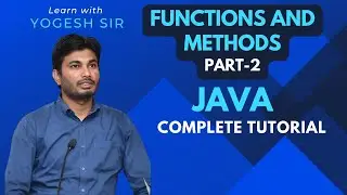 #26 Functions and Methods in JAVA (Part-2)
