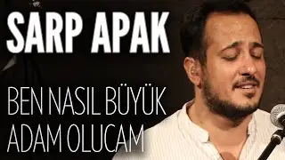 Sarp Apak & Tuluğ Tırpan - Ben Nasıl Büyük Adam Olucam (JoyTurk Akustik)