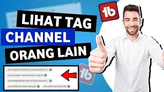 Cara mengetahui kata kunci channel youtube orang lain - Pakai Tubebuddy saja!