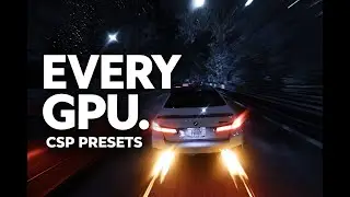 Optimised CSP Presets for Every GPU | Assetto Corsa