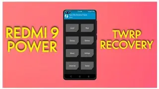 Redmi 9 Power TWRP Recovery Install | MIUI 12 | Android 10