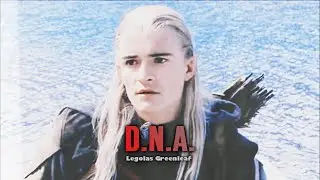 ❖DNA || Hot!Legolas