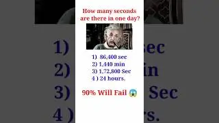 How many seconds are there in one day ? | 🤔 only for genius 😎 