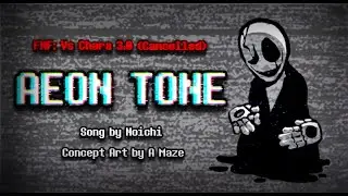 FNF: Vs. Chara 3.0 (Cancelled) - Aeon Tone (+FLP)