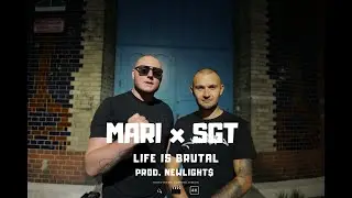 MARI x sgt - LIFE IS BRUTAL prod. Newlight$ (official video)