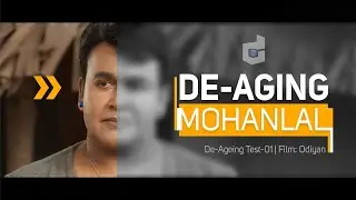 De-Aging Actor Mohanlal [Odiyan] | CGI Test 01 | EbSynth | VFX