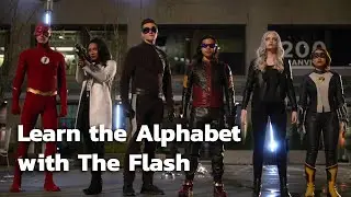 Learn the Alphabet with The Flash