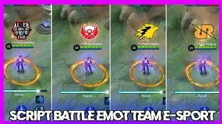 SCRIPT BATTLE EMOT TEAM E-SPORT MOBILE LEGEND