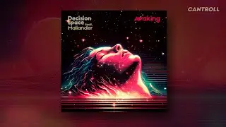 Decision Space - Awaking (feat. Maliander) (2024)