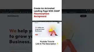 Create An Animated Landing Page With GSAP | Flowmorphism Background | Speed Code
