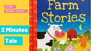 Read aloud story I Short English story I Bedtime story I kids book I 2 minutes tale I Farm