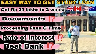 Easy Way to get STUDY LOAN at cheap interest, International Students, Abroad Study,
