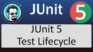 JUnit 5 Test Lifecycle