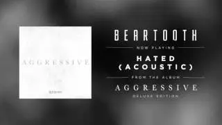 Beartooth - Hated (Acoustic)